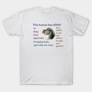 ADHD Squirrel T-Shirt